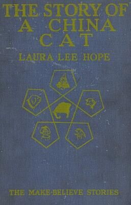 Laura Hope The Story of a China Cat