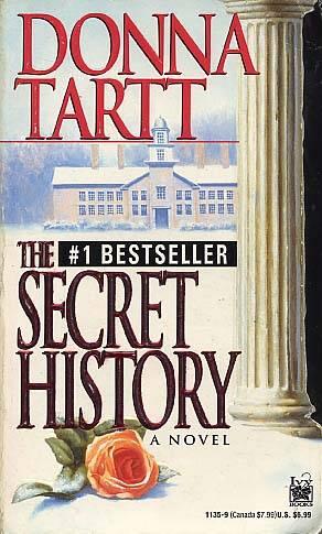 Donna Tartt The Secret History For Bret Easton Ellis whose generosity will - фото 1
