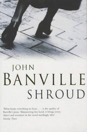 John Banville: Shroud
