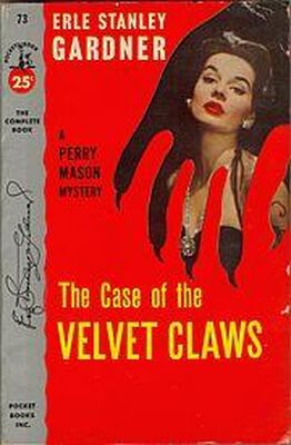 Эрл Гарднер The Case of the Velvet Claws