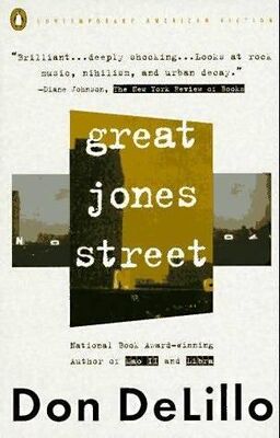 Don DeLillo Great Jones Street