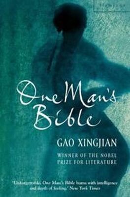 Gao Xingjian One Man's Bible (chinese)