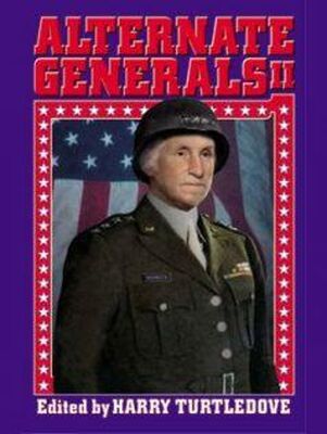 Harry Turtledove (Editor) Alternate Generals II