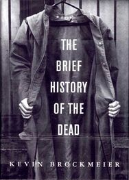 Kevin Brockmeier: The Brief History of the Dead