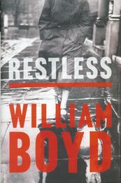 William Boyd: Restless