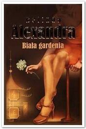 Alexandra Belinda: Biała Gardenia