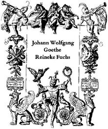 Иоганн Гете: Reineke Fuchs