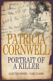 Patricia Cornwell: Portrait Of A Killer: Jack The Ripper - Case Closed