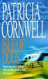 Patricia Cornwell: Isle of Dogs