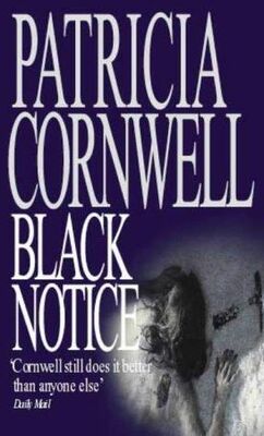 Patricia Cornwell Black Notice