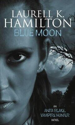 Лорел Гамильтон Blue Moon