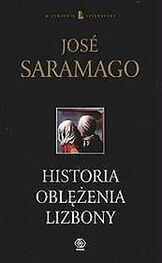 José Saramago: Historia oblężenia Lizbony
