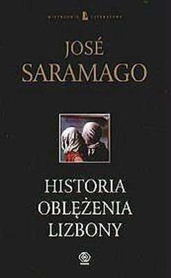 José Saramago Historia oblężenia Lizbony