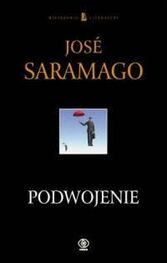 José Saramago: Podwojenie