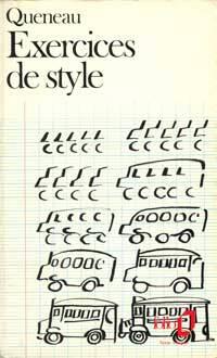 Raymond Queneau Exercices de Style Notations Dans lS à une heure - фото 1