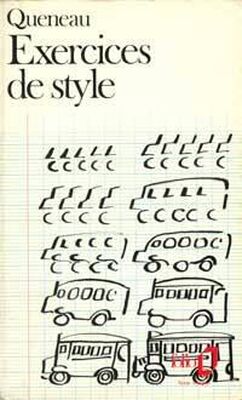 Raymond Queneau Exercices de Style