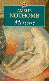 Amélie Nothomb: Mercure
