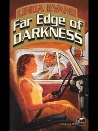 Linda Evans: Far Edge of Darkness