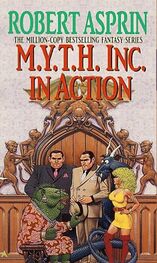 Robert Asprin: M.Y.T.H. Inc In Action