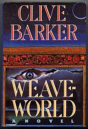 Clive Barker: Weave World