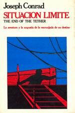 Joseph Conrad Situación Límite Título original The End of the Theter - фото 1