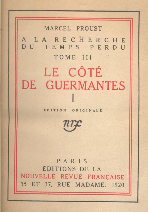 Marcel Proust A La Recherche Du Temps Perdu III Le Coté De Guermantes A - фото 1
