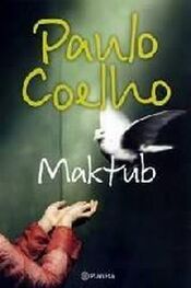 Paulo Coelho: Maktub II (spanish)
