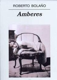 Roberto Bolaño: Amberes