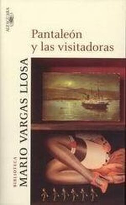 Mario Llosa Pantaleón Y Las Visitadoras