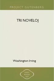 Washington Irving: Tri Noveloj