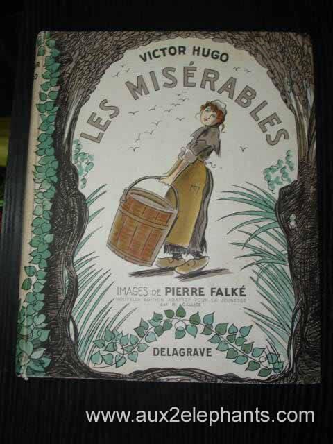 Victor Hugo Les Misérables Tome I Fantine EN HOMMAGE À NOTRE AMI GUY QUI - фото 1