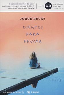 Jorge Bucay 26 Cuentos Para Pensar COMO CRECER Un rey fue hasta su jardín y - фото 1
