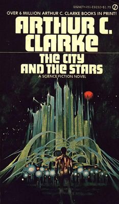 Arthur Clarke The City and the Stars