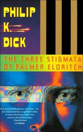 Philip Dick: The Three Stigmata of Palmer Eldritch