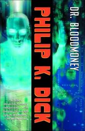 Philip Dick: Dr. Bloodmoney, or How We Got Along after the Bomb