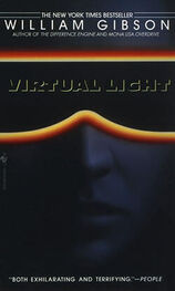 William Gibson: Virtual Light