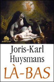 Joris-Karl Huysmans: Là-bas