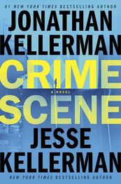 Джонатан Келлерман: Crime Scene