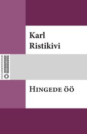 Karl Ristikivi: Hingede öö
