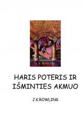 Rowling K Haris Poteris ir išminties akmuo