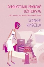 Sophie Kinsella: Parduotuvių maniakė užsienyje
