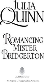 Quinn, Julia: Romancing Mister Bridgerton With 2nd Epilogue