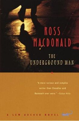 Ross MACDONALD The Underground Man