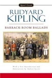Джозеф Киплинг: Barrack Room Ballads