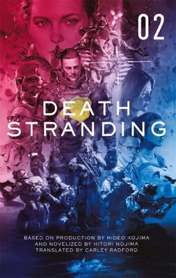 Hitori Nojima Death Stranding: The Official Novelization, Volume Two