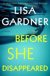 Lisa Gardner: Before She Disappeared