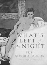 WHATS LEFT OF THE NIGHT BY ERSI SOTIROPOULOS Constantine Cavafy arrives in - фото 6