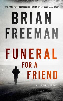 Брайан Фриман Funeral for a Friend