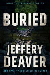 Джеффри Дивер: Buried (Hush collection)