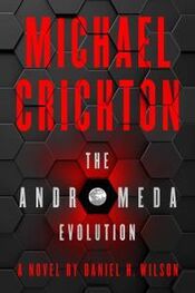 Майкл Крайтон: The Andromeda Evolution